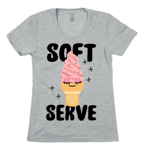 Soft Serve Womens T-Shirt