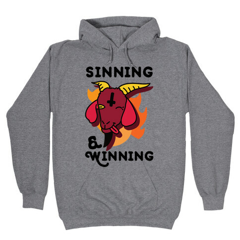 Sinning & Winning Hooded Sweatshirt