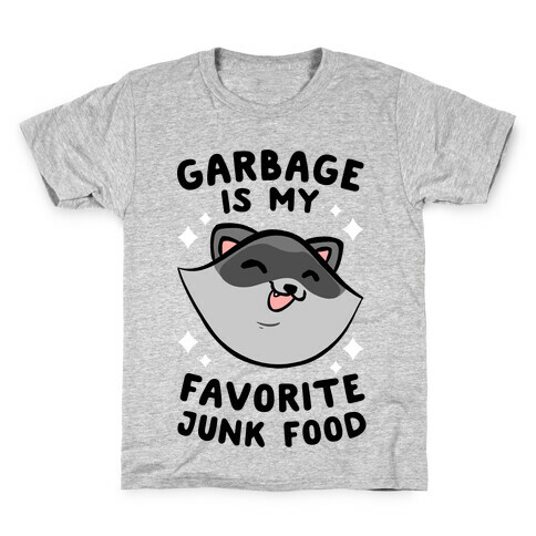 Garbage Is My Favorite Junk Food Kids T-Shirt