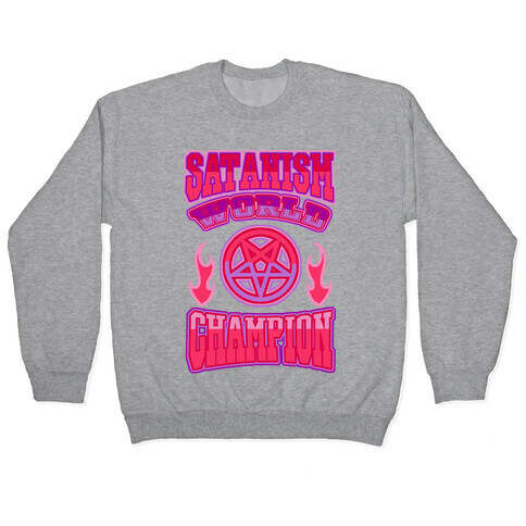 Satanism World Champion Pullover