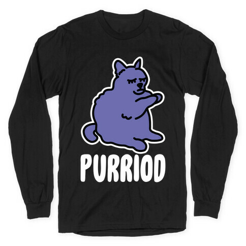 Purriod Long Sleeve T-Shirt