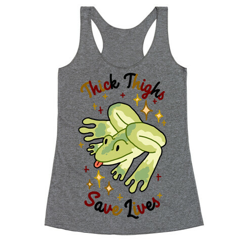 Thick Thighs Save Lives (Frog) Racerback Tank Top