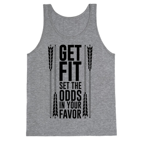 Get Fit Set The Odds In Your Favor Tank Top