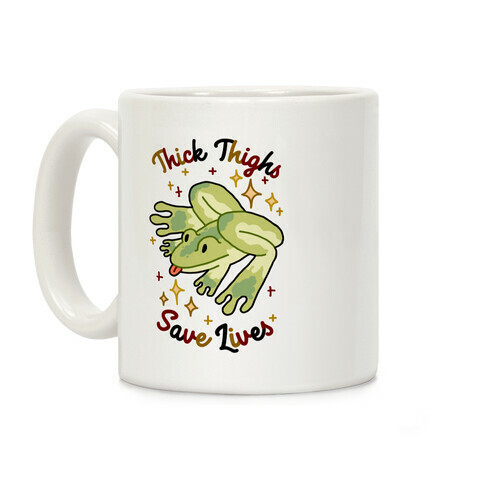 Thick Thighs Save Lives (Frog) Coffee Mug