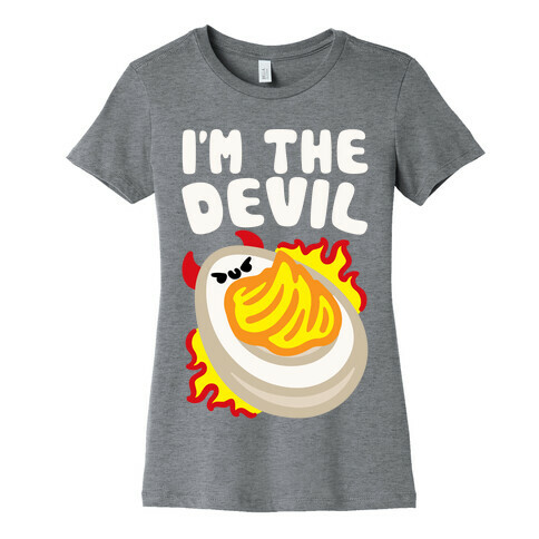 I'm The Devil Deviled Egg White Print Womens T-Shirt
