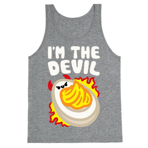 I'm The Devil Deviled Egg White Print Tank Top