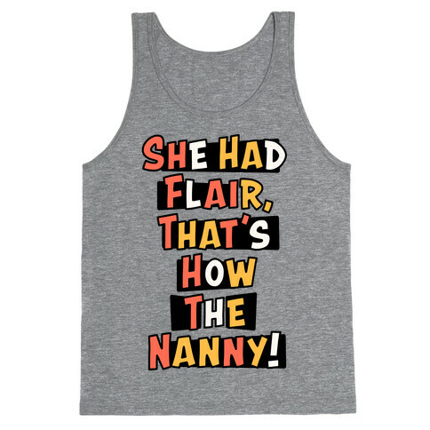 Nanny Sitcom Theme Parody (Two) Tank Top