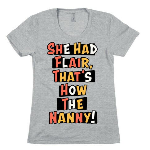 Nanny Sitcom Theme Parody White Print (Two) Womens T-Shirt