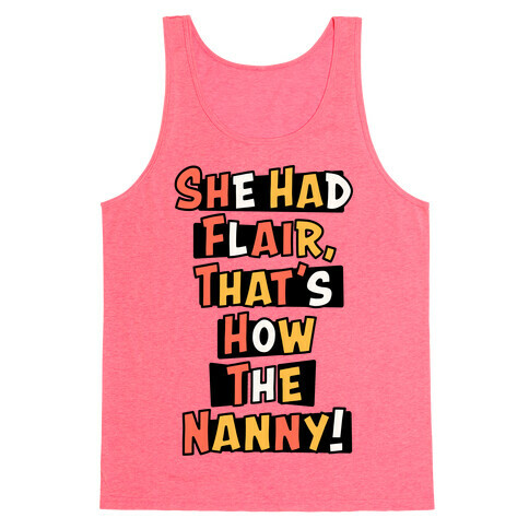 Nanny Sitcom Theme Parody White Print (Two) Tank Top