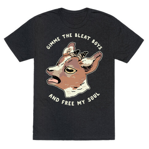 Gimme The Bleat Boys  T-Shirt