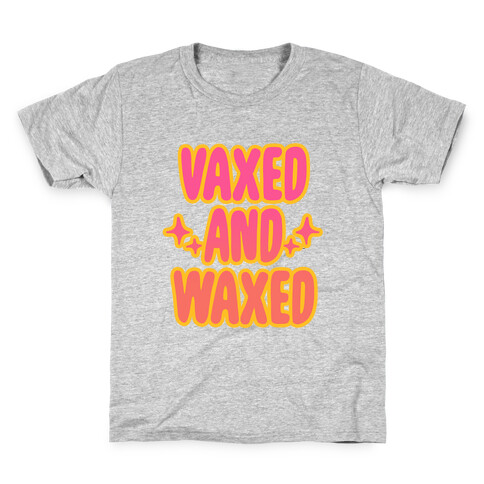 Vaxed and Waxed Kids T-Shirt
