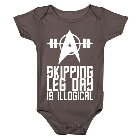 Skipping Leg Day Is Illogical Baby One-Piece