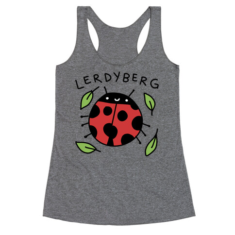 Lerdyberg Derpy Ladybug Racerback Tank Top