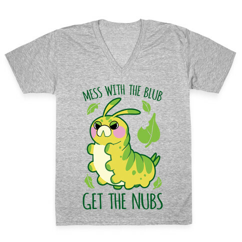 Mess With The Blub, Get The Nubs V-Neck Tee Shirt