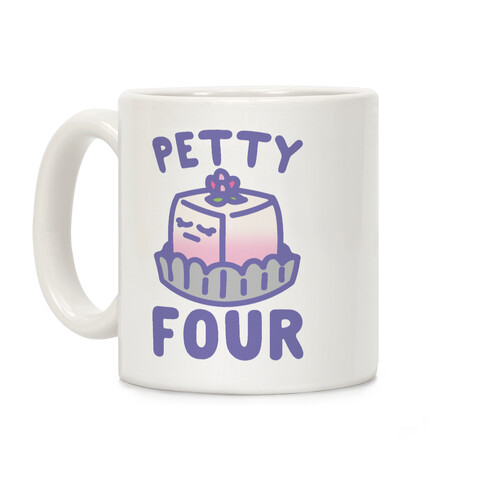 Petty Four Coffee Mug