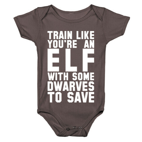 Train Like Your An Elf With Some Dwarves To Save Baby One-Piece