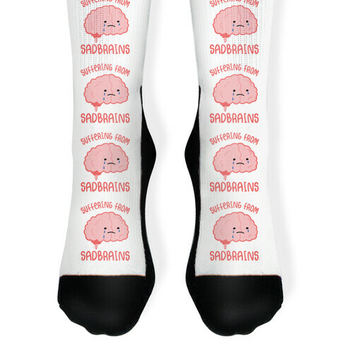 Suffering From Sadbrains Sock