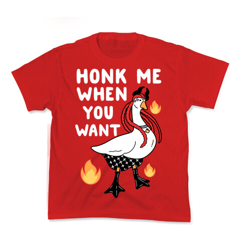 Honk Me When You Want Kids T-Shirt