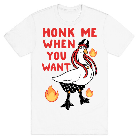 Honk Me When You Want T-Shirt