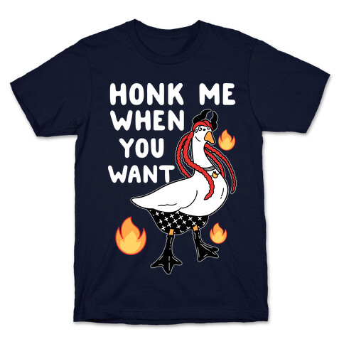 Honk Me When You Want T-Shirt