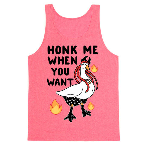 Honk Me When You Want Tank Top