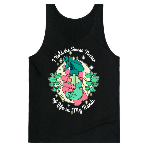 I Hold the Sweet Nectar of Life in My Hands Tank Top