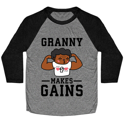 Granny Makes Gains Baseball Tee