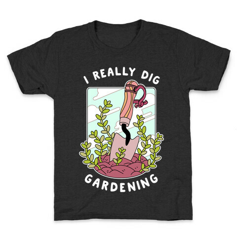 I Really Dig Gardening Kids T-Shirt