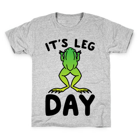 It's Leg Day Frog Parody Kids T-Shirt
