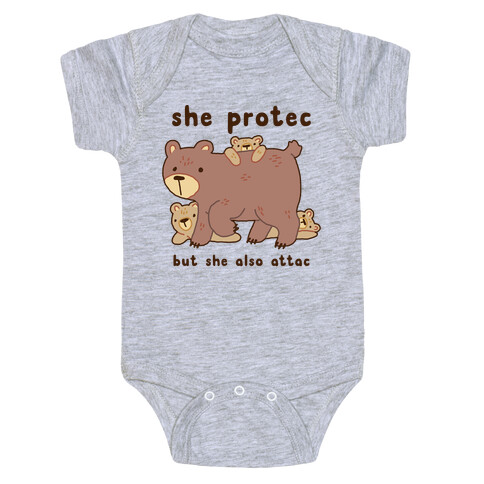 Mama Bear She Protec But She Also Attac Baby One-Piece
