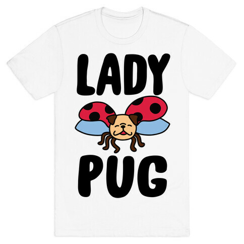Ladypug T-Shirt
