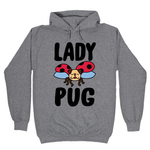 Ladypug Hooded Sweatshirt