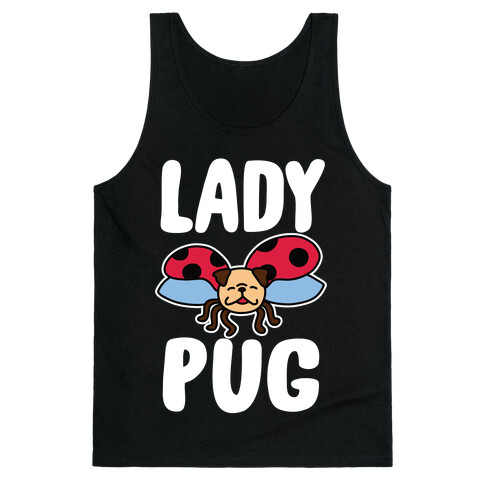 Ladypug Tank Top