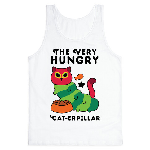 The Very Hungry Cat-erpillar Tank Top
