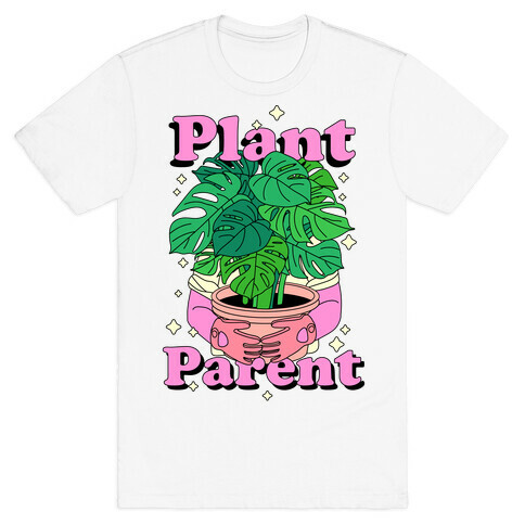 Plant Parent T-Shirt