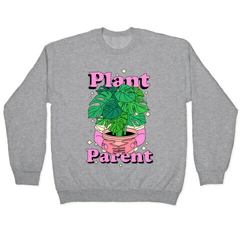 Plant Parent Pullover