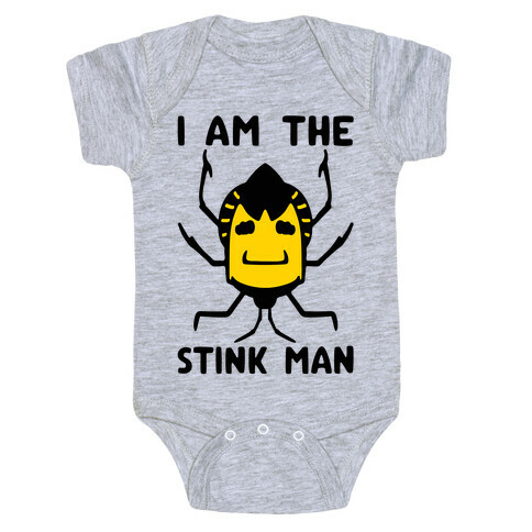 I Am The Stink Man Stink Bug Parody Baby One-Piece