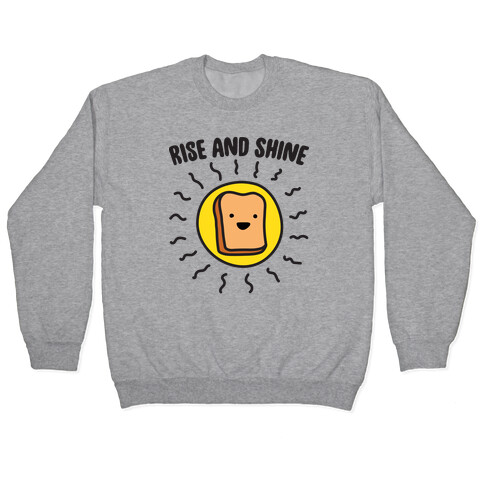 Rise And Shine Bread Pullover