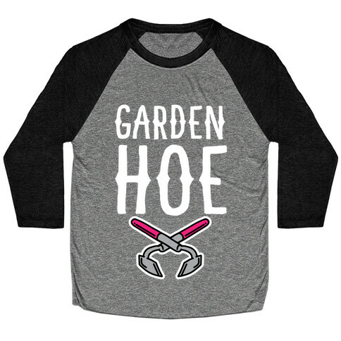 Garden Hoe Baseball Tee