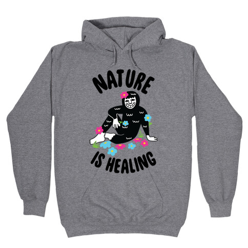 Nature Is Healing (Bigfoot) Hooded Sweatshirt