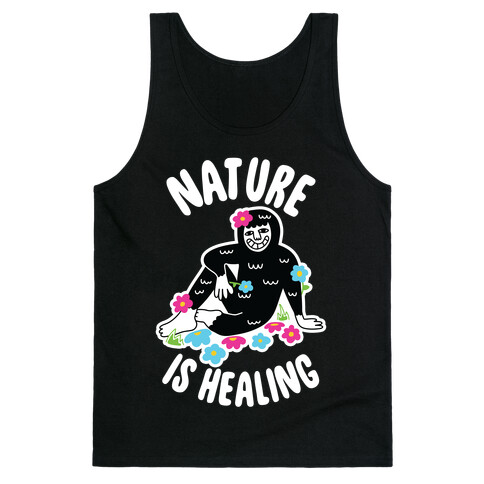 Nature Is Healing (Bigfoot) Tank Top