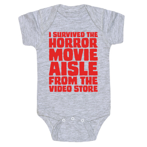 I Survived The Horror Movie Aisle Baby One-Piece
