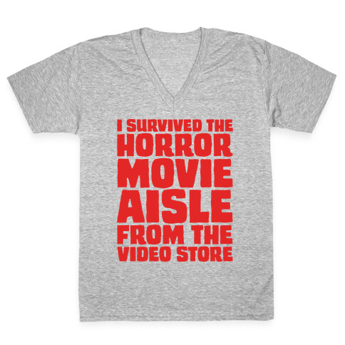 I Survived The Horror Movie Aisle White Print V-Neck Tee Shirt