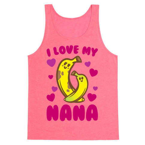 I Love My Nana White Print Tank Top