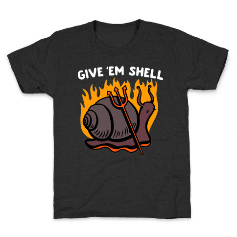 Give Em' Shell Snail Kids T-Shirt