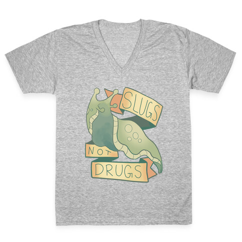 Slugs Not Drugs V-Neck Tee Shirt