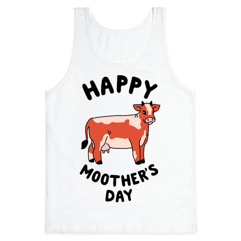 Happy Moother's Day Tank Top