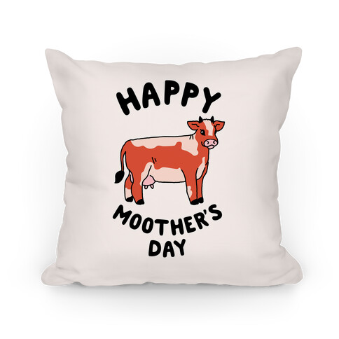 Happy Moother's Day Pillow