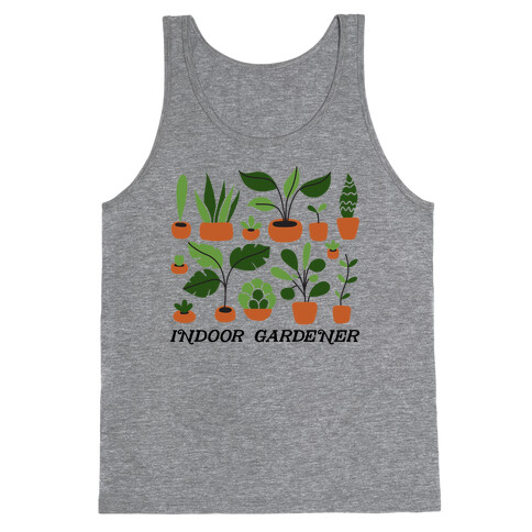 Indoor Gardener Tank Top