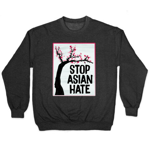 Stop Asian Hate Plum Blossoms Pullover